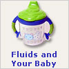 Fluids and Your Baby