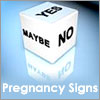 Pregnancy Signs